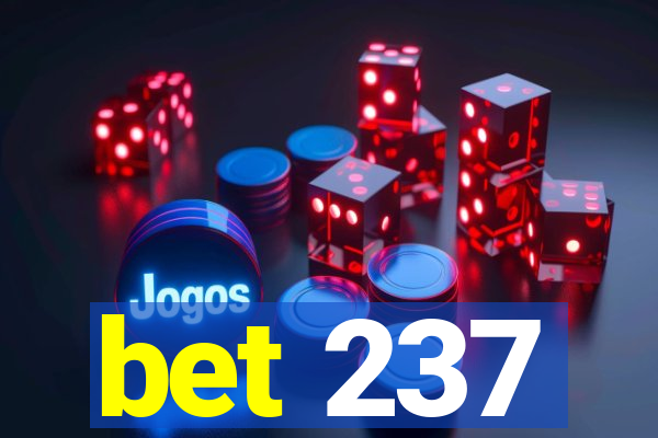 bet 237